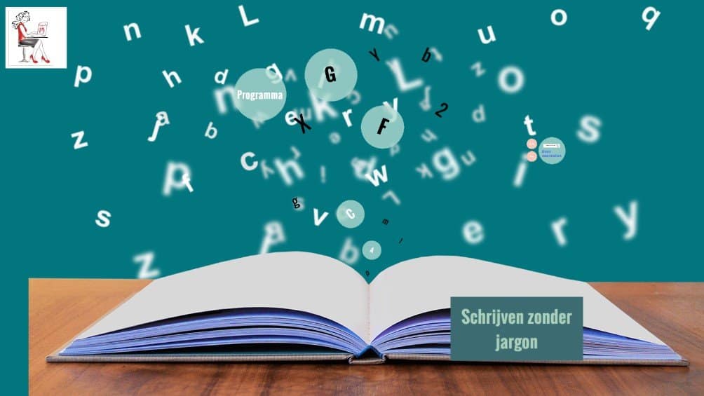 Schrijven zonder jargon Beginpagina workshop Schrijven zonder vaktaal